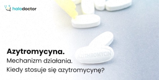 Kupić azytromycyna – gdzie kupić tanio online i bez recepty w Polsce